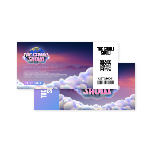 The Gawli Show 2026 GA Physical Ticket (Pre-Sale)